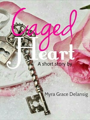 cover image of Caged Heart